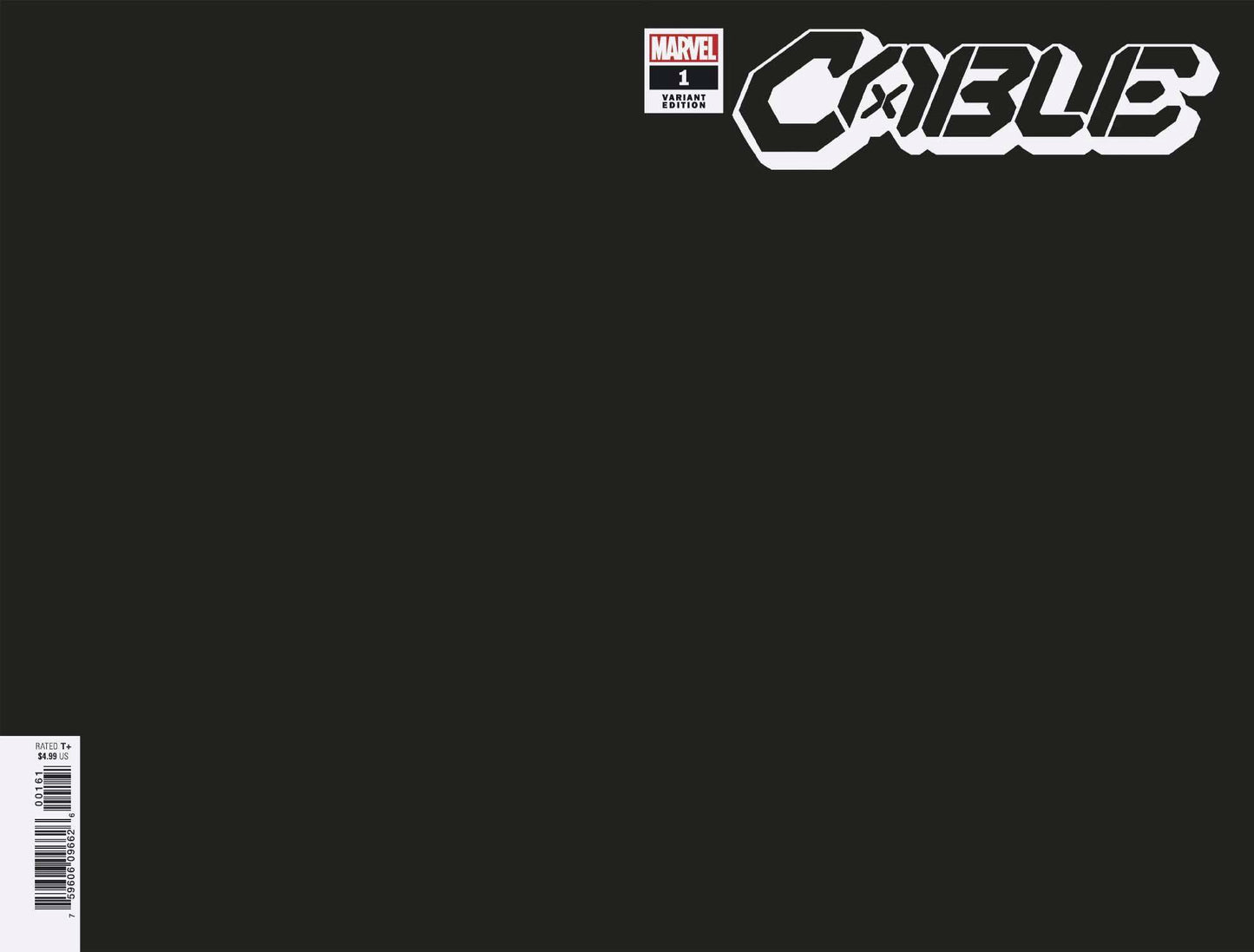 CABLE #1 C BLACK BLANK Variant DX (03/11/2020) MARVEL