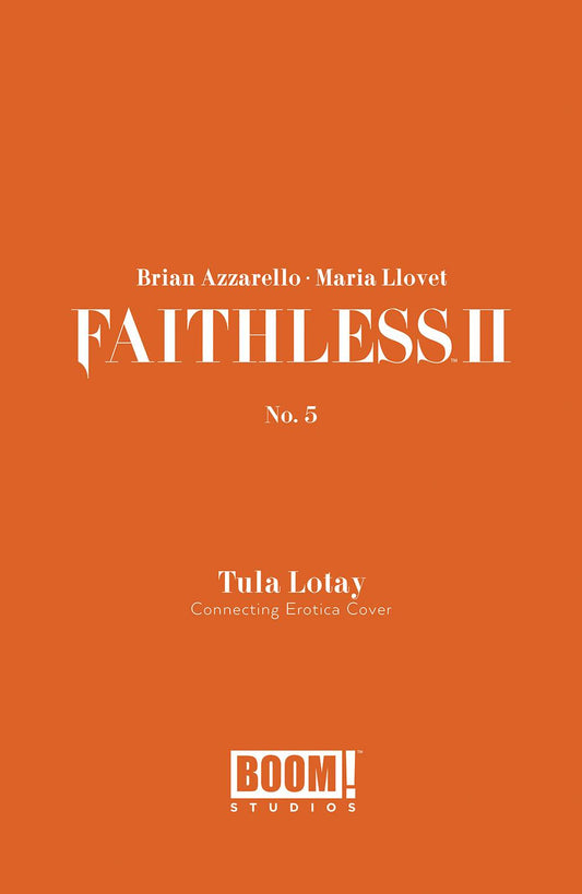 Faithless II #5 B Tula Lotay Erotica Connecting Variant (Mr) (10/21/2020) Boom