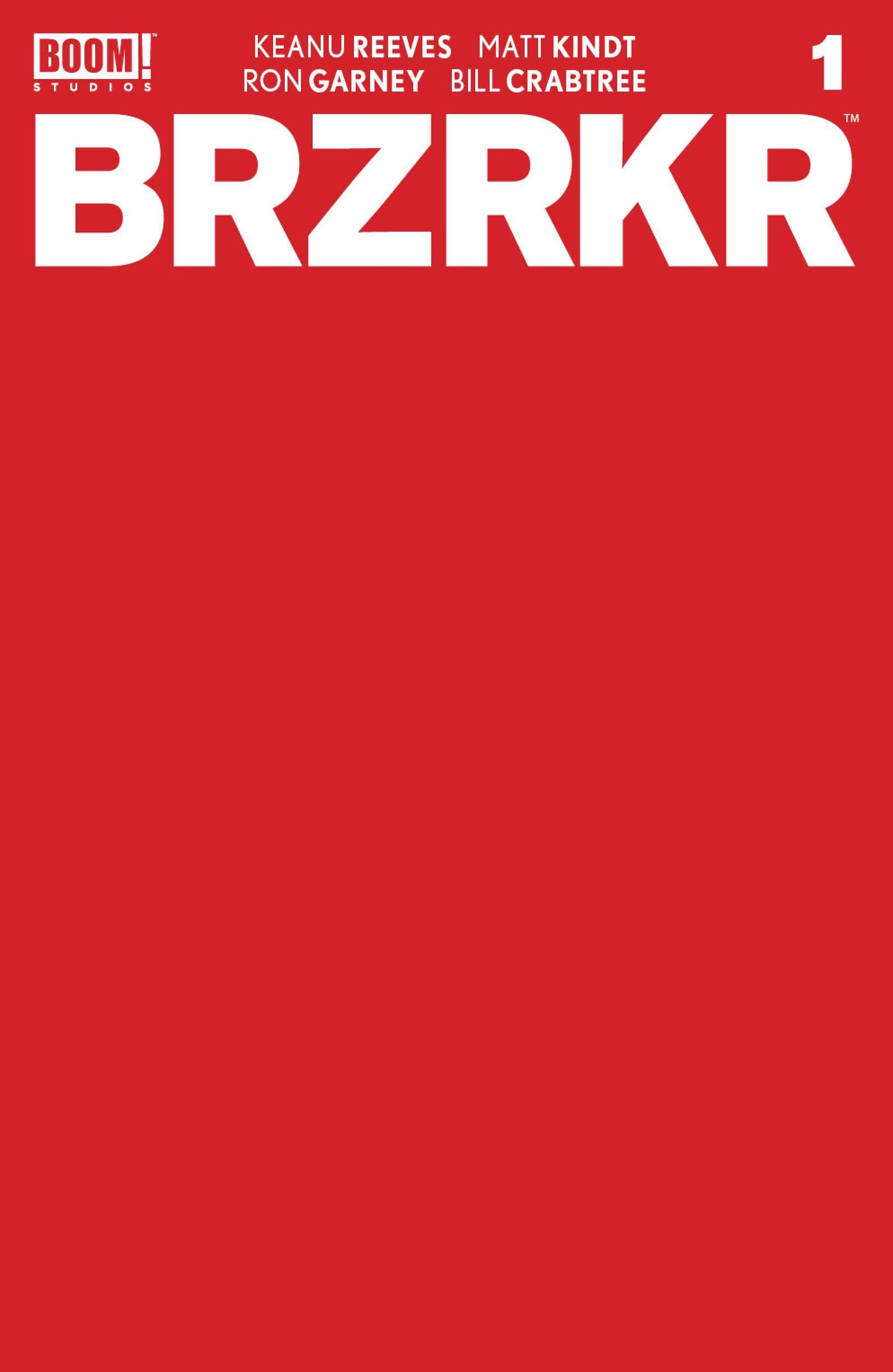 Brzrkr (Berzerker) #1 1:10 Red Blank Sketch Variant (Mr) (03/03/2021) Boom