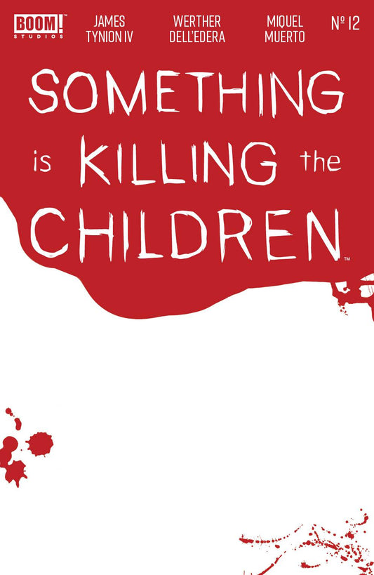 Something Is Killing Children #12 Bloody Sketch Blank Variant (11/18/2020) Boom