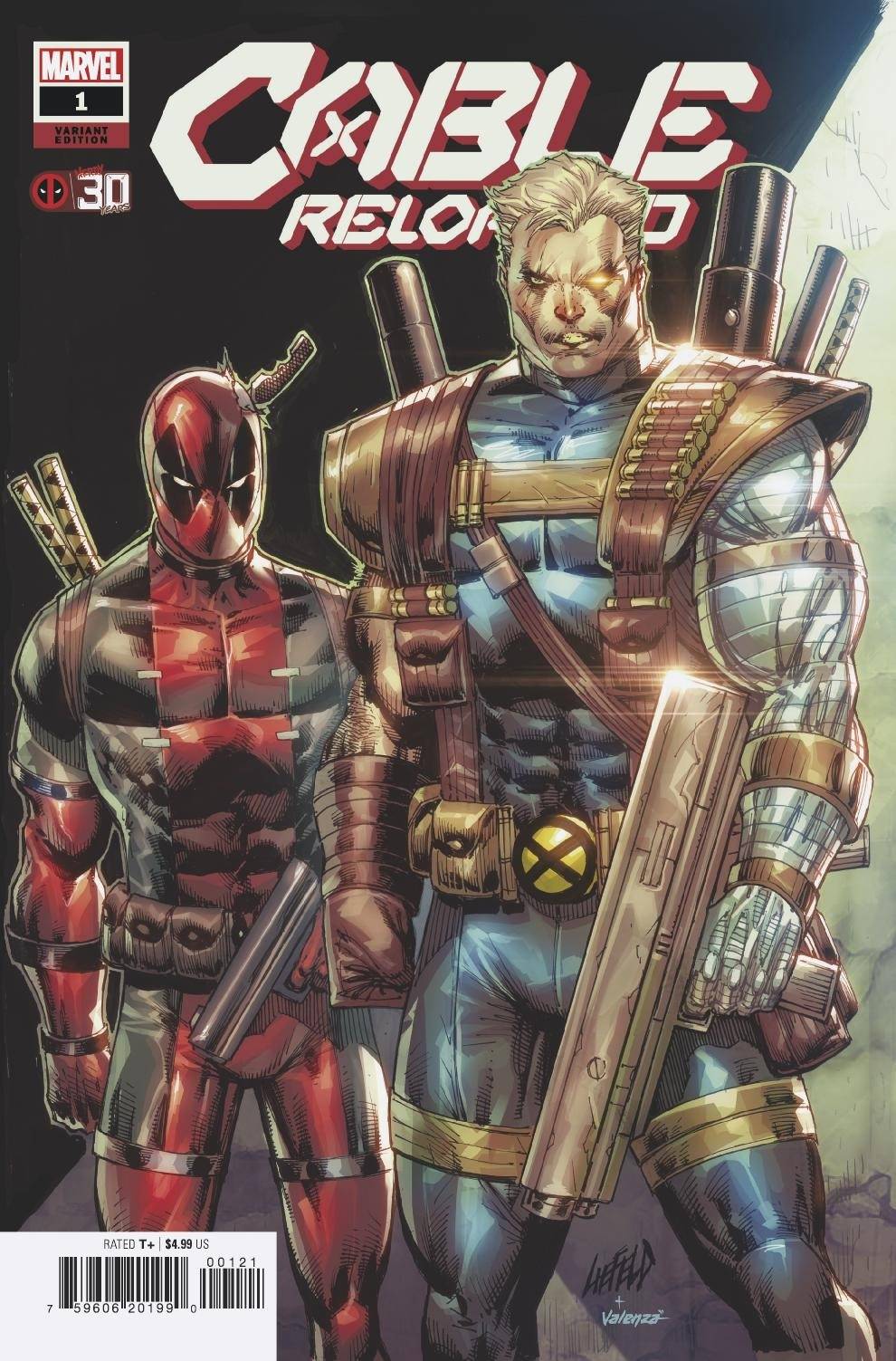 Cable Reloaded #1 B Rob Liefeld Deadpool 30Th Variant Anhl (08/25/2021) Marvel
