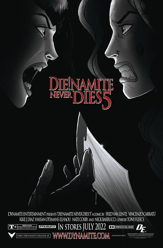 Die!Namite Never Dies #5 P 1:11 Tony Fleecs B&W FOC Bonus Variant (C: 0-1-2) (07/06/2022) Dynamite