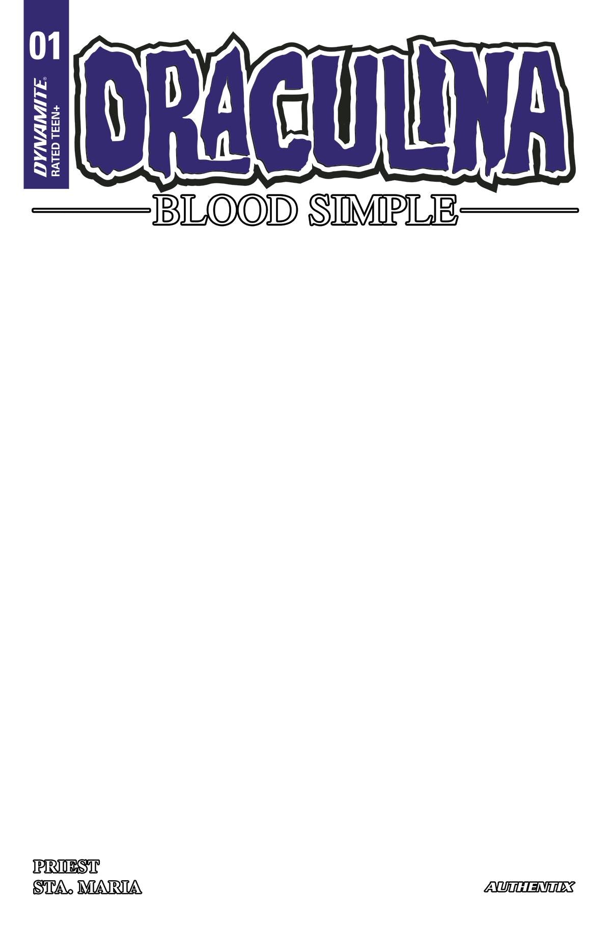 Draculina Blood Simple #1 V Foc White Blank Authentix Variant (02/22/2023) Dynamite