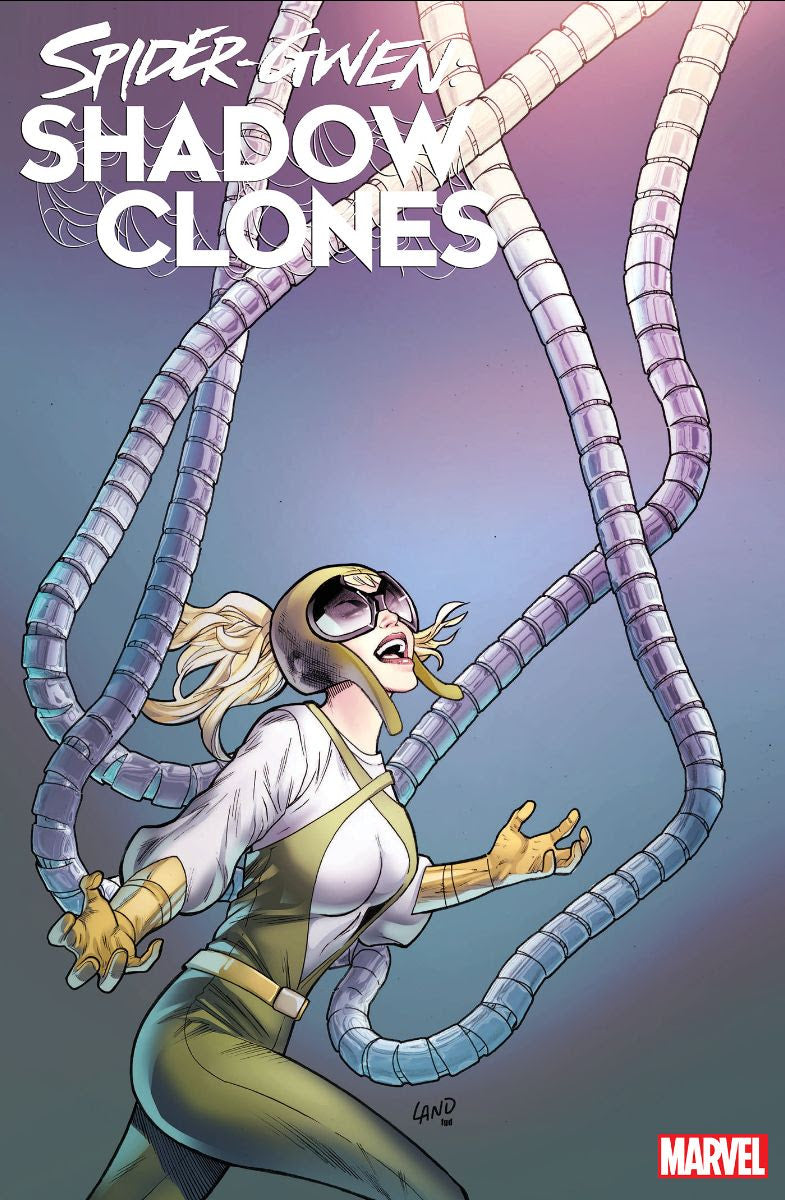 Spider-Gwen Shadow Clones #1 2nd Print Greg Land Variant (04/12/2023) Marvel - Golden Apple Comics