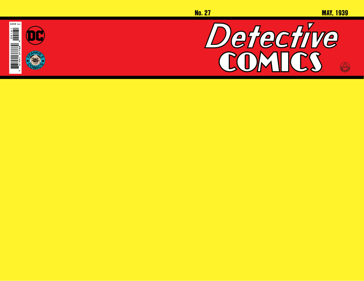 Detective Comics #27 Facsimile Edition 1st Batman Yellow Blank Variant (2022) (08/23/2022) Dc