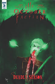 October Faction Deadly Faction 3 IDW 2016